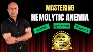 Hemolytic Anemia | Classification | Hematology | Dr Najeeb