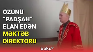 Məktəb direktoru özünə "taxt-tac qurdu" - BAKU TV