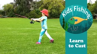 Learn to cast a fishing rod - Kids Fishing