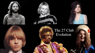 The 27 Club Evolution