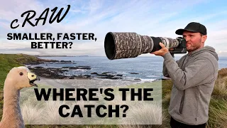 cRAW | Smaller, Faster, Better? Where's the CATCH? Should we all be using in compressed RAWs?