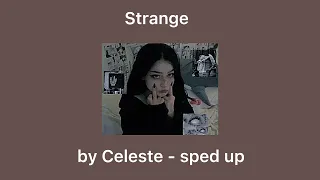 Stranger by Celeste sped up