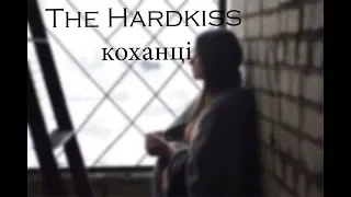 The Hardkiss - коханці