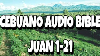 Cebuano Bible: Juan | John Bisaya Version