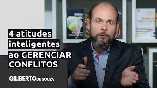 Gestão de conflitos nas organizações: 4 atitudes inteligentes em situações difíceis