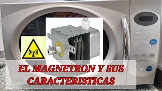 que es un magnetron de microondas como funciona y posibles reemplazos, tips y fallas basicas