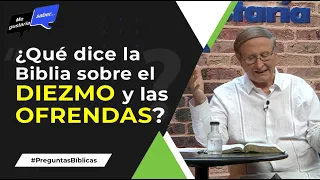 67. El diezmo y las ofrendas - Pr. Stephen Bohr || Me Gustaría saber