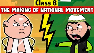 The Making of the National Movement 1870s - 1947 | Class 8 History Chapter 9 | Class 8 History