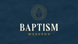 New Life - Baptism | April 20, 2024