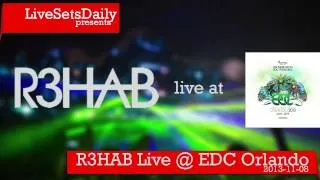 R3hab @ Electric Daisy Carnival EDC Orlando 2013-11-08 [HD]