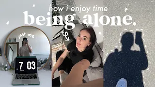 how to spend time alone + enjoy your own company ♡