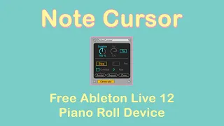 Note Cursor - Free Ableton Live MIDI Generator Tool