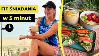 FIT ŚNIADANIA W 5 MINUT