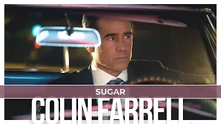 Sugar: We Speak to Colin Farrell