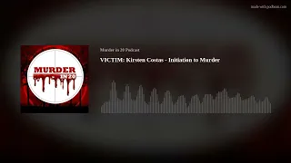 VICTIM: Kirsten Costas - Initiation to Murder