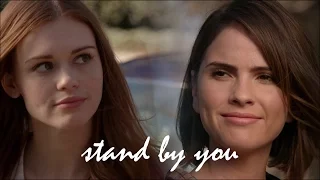 Malia & Lydia || Stand by you