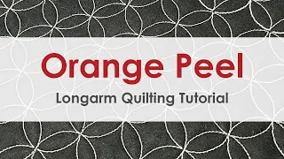 Orange Peel Quilting Tutorial