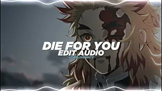 Die for you - the weeknd[edit audio]