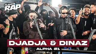 [EXCLU] Djadja & Dinaz - ALPHA #1 #PlanèteRap