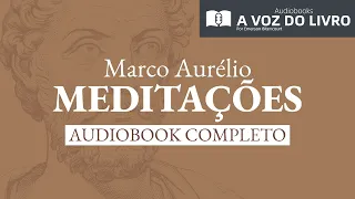 MEDITAÇÕES | AUDIOBOOK COMPLETO | Marco Aurélio