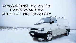 CHEAP & SIMPLE VAN BUILD  - VW T4 campervan conversion for WILDLIFE PHOTOGRAPHY TRAVELS