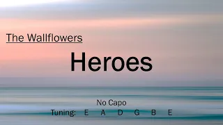 Heroes - The Wallflowers | Chords and Lyrics