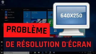 Comment résoudre le problème de résolution d'écran sous Windows 10