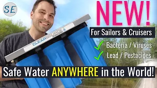 Sailing: The Drinking Water System That Removes BACTERIA and VIRUSES  Ep.23