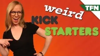 Kickstarters: The Weird and the Useless