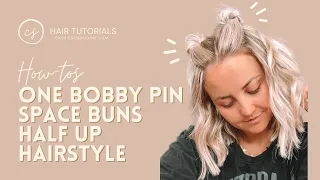 One Bobby Pin Space Buns Half Up Half Down Hair Tutorial