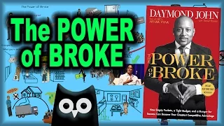 The Power of Broke by Daymond John - Learning Points