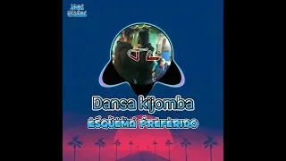 DANSA KIJOMBA ESQUEMA PREFERIDO🎶