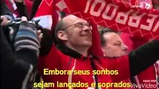 Liverpool - You'll Never Walk Alone - tradução