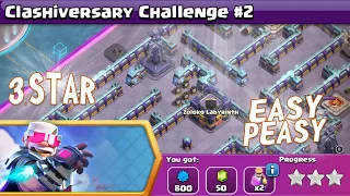 Easily 3 Star the Clashiversary Challenge #2 | Clash of Clans