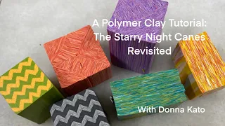 Starry Night Revisited - The Base Slab and Canes in Polymer Clay