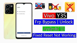 Vivo Y35 Frp Bypass Reset Method working solution || vivo Y35/Y33s bypass google lock without pc ||