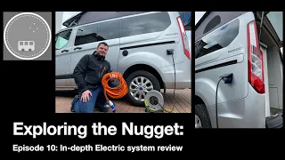 Ford Transit Custom Nugget Family Campervan UK Episode 10: In-Depth Electric System Review