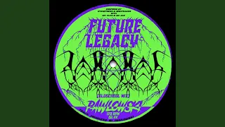 Future Legacy (Oldschool Mix)