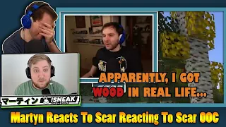 Martyn Reacts To Scar Reacting To Scar OOC