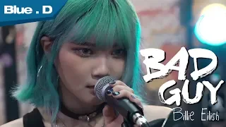 Billie Eilish - 'bad guy' (Cover by. Blue.D)