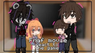 Fnaf Movie react to the game | Gacha Club | FNaF