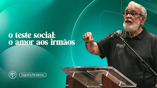 Pr. Augustus Nicodemus | O Teste moral: O amor aos irmãos