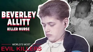 The Horrifying Story of Serial Killer Beverley Allitt | World's Most Evil Killers