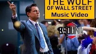 Wolf Of Wall Street [Epic Music Video]