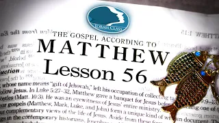 Lesson 56 - Matthew 16