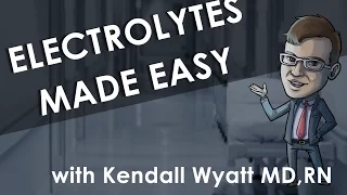 Electrolyte Imbalances and Lab Values Made Easy - with Kendall Wyatt MD, RN