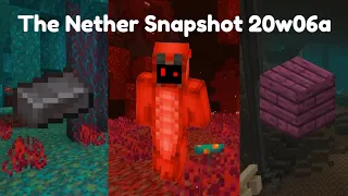 [DISCONTINUED] 40 Minutes of Nether Content - The Nether Snapshot 20w06a