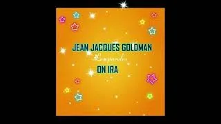 JEAN JACQUES GOLDMAN ON IRA