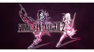 FINAL FANTASY XIII 2 Trailer (Fan Made) - Give Me Love