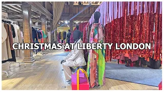 CHRISTMAS at LIBERTY LONDON | Luxury Shopping, FASHION & Home Decor